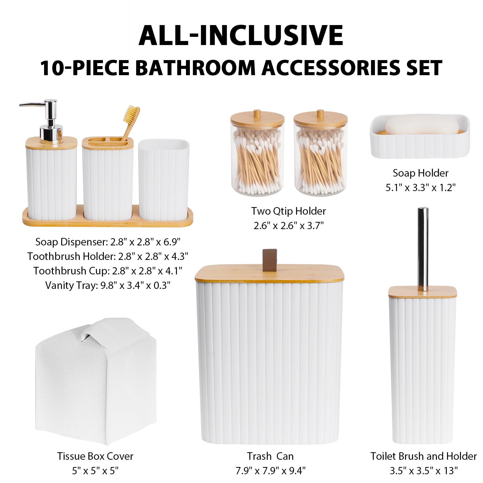 Bathroom Accessory Set - 10 Piece White Bathroom Sets Complete with Trash Can, Toothbrush Holder & Cup, Soap Dispenser, Soap Dish, Toilet Brush & Holder, Vanity Tray, Qtip Holder, Tissue Box Cover