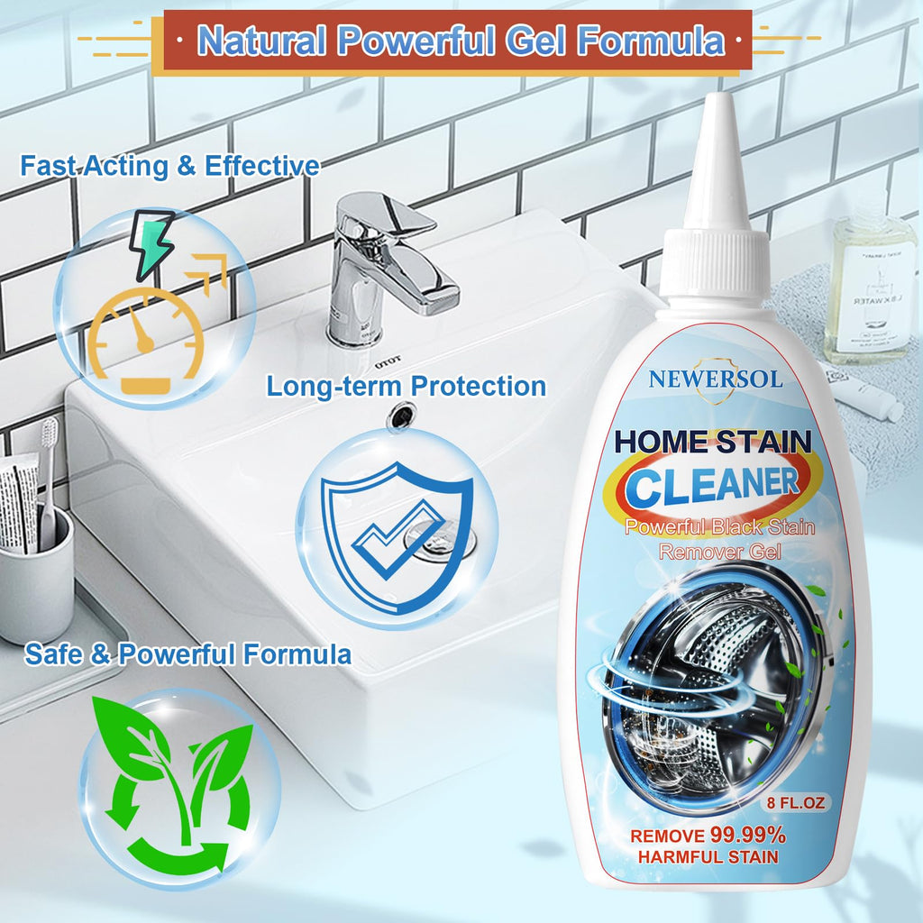 NEWERSOL Black Stain Remover Gel Washing Machine Cleaner Front Loader Grout Cleaner Home Stain Removal Gel for Washer Kitchen Sink Showers Bathroom and Floor Tile 8Fl Oz