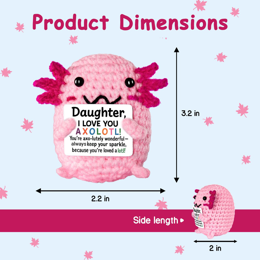 FliipFlaap Positive Crochet Animal Axolotl for Daughter – Cute Handmade Encouragement & Emotional Support Gift from Mom or Dad, Birthday Keepsake Decor, Loving Reminder for Girls