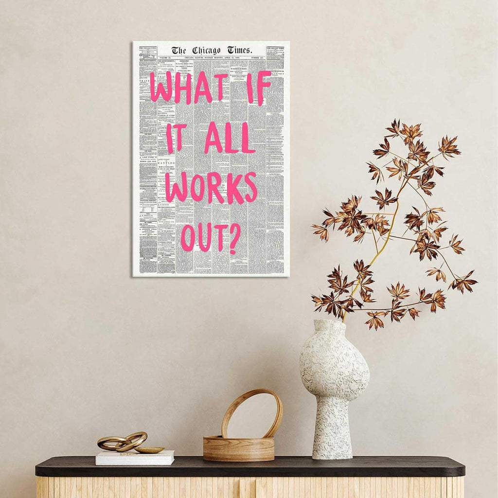 Retro Newspaper Poster by What If It All Works Out - Pink Font Canvas Wall Art | Positive Affirmation Decor 24x36in
