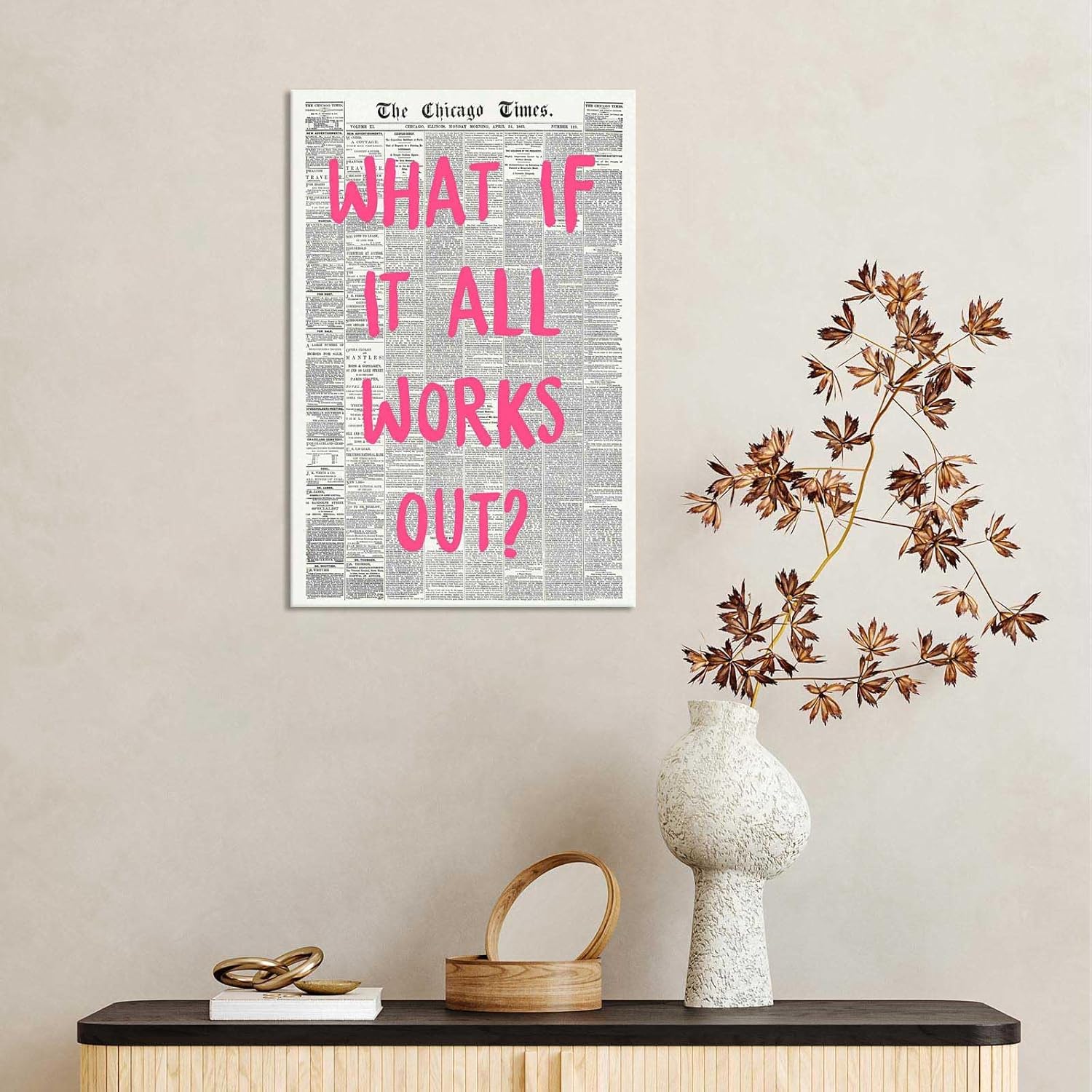 Retro Newspaper Poster by What If It All Works Out - Pink Font Canvas Wall Art | Positive Affirmation Decor 24x36in