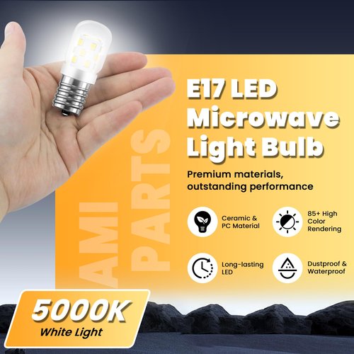 AMI PARTS E17 LED Light Bulb 3W 380LM 5000K Daylight White 8206232A Microwave Bulbs Under Hood Refrigerators Oven 2 Packs-Non-dimmable