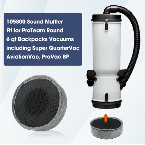 105800 Sound Muffler Filter for ProTeam Backpack Vacuums 6QT Pro Team Vacuum Parts for Super QuarterVac, AviationVac, ProVac BP Vacuum Cleaner Filter