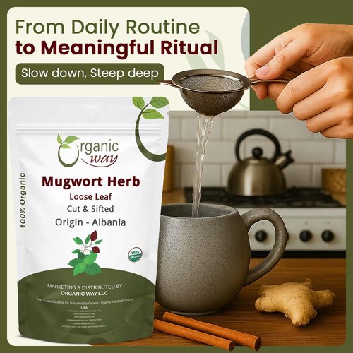 Organic Way Mugwort Herb Loose Leaf Cut & Sifted (Artemisia Vulgaris) Herbal Tea | Kosher & USDA Certified | Vegan, Non-GMO & Gluten Free | Raw from Albania (4 Ounce (Pack of 1)