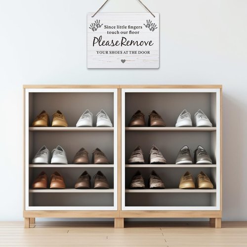 Please Remove Your Shoes Sign, 10x8 Inches Shoes Off Sign for Front Door, Since Little Fingers Touch Our Floor Door