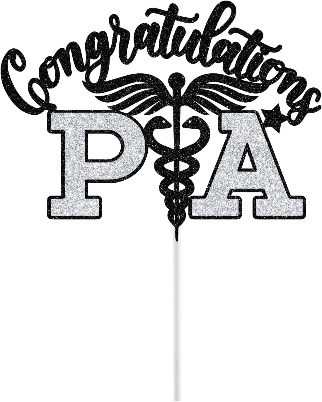 PA Cake Topper - Graduation Decorations 2025 | Congrats Nurse/Doctor - Black & Silver Glitter