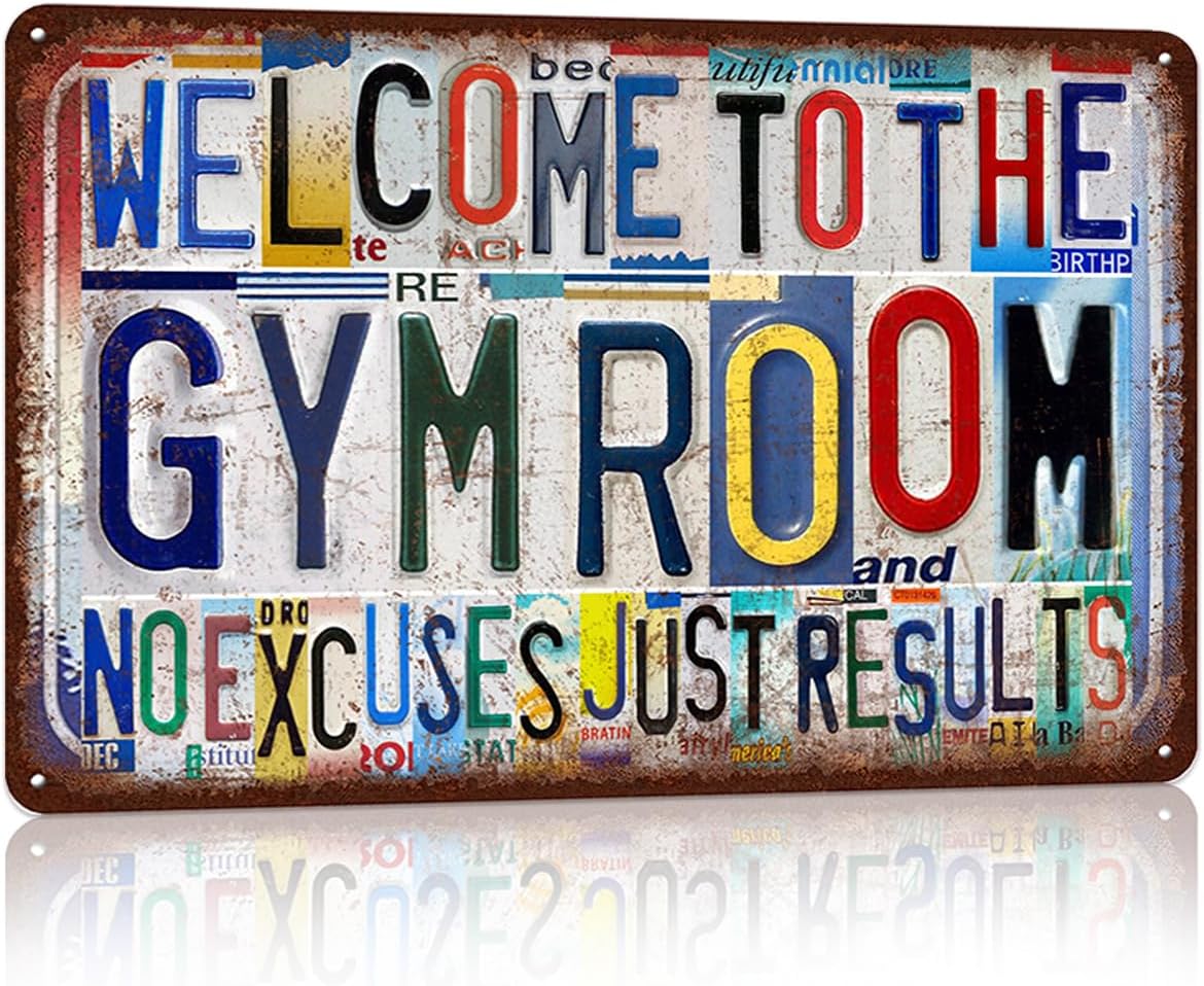 Vintage Gym Room Wall Decor - Metal Tin Sign | Welcome to the Gym - No Excuses, Just Results