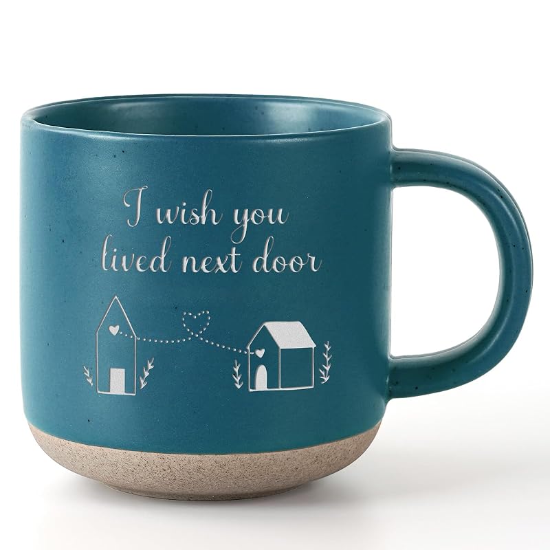 NextDoor Mug Blue - I Wish You Lived Next Door Gift - 12.8oz Coffee & Tea Cup for Best Friends & Family