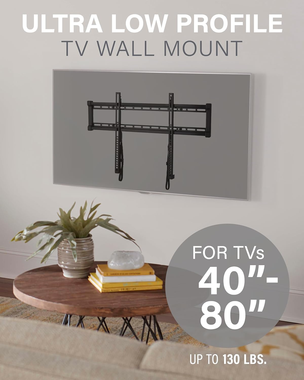 SANUS Low Profile TV Wall Mount | Universal Fixed Bracket for 40" to 80" TVs - Slim 1” Design & Easy 3-Step Installation
