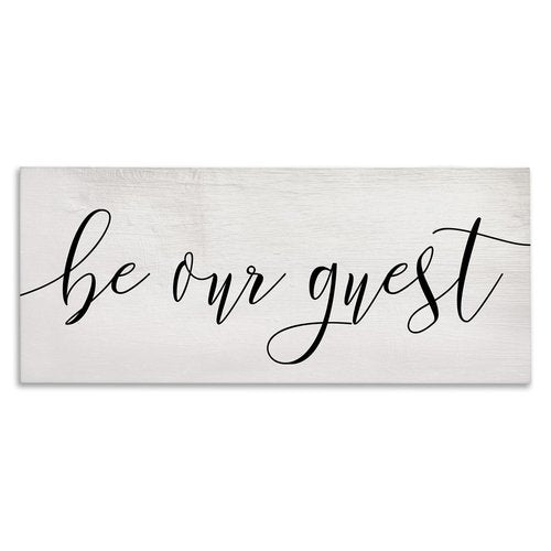 Stupell Industries Be Our Guest Script White Wood Look Typography, Design by Daphne Polselli Wall Art, 17 x 40