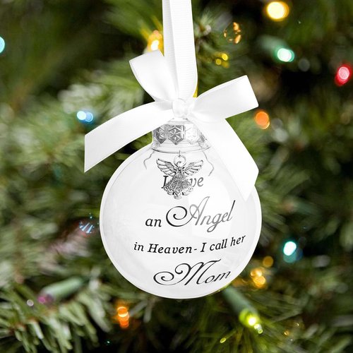 Christmas Memorial Feather Ball Angel Ornament I Have an Angel in Heaven I Call Her Mom Family Memorial Loss of Loved One Hanging Pendant Xmas Tree Décor