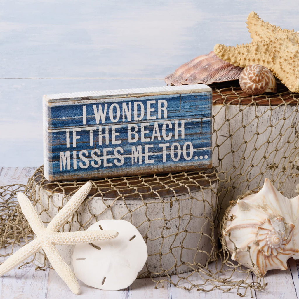 Primitives by Kathy Home Décor Sign - I Wonder if the Beach Misses Me Too Block Sign