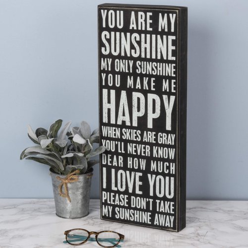 Primitives by Kathy 17420 Classic Box Sign, 8" x 20", You Are My Sunshine, Neutral