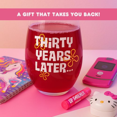 Glassicle Funny 30th Birthday Wine Glass for Women – “30 Years Later” Design – 15oz Stemless Glass – Nostalgic Gift for Her, Retirement Present, Best Friend or Wine Lover Gift