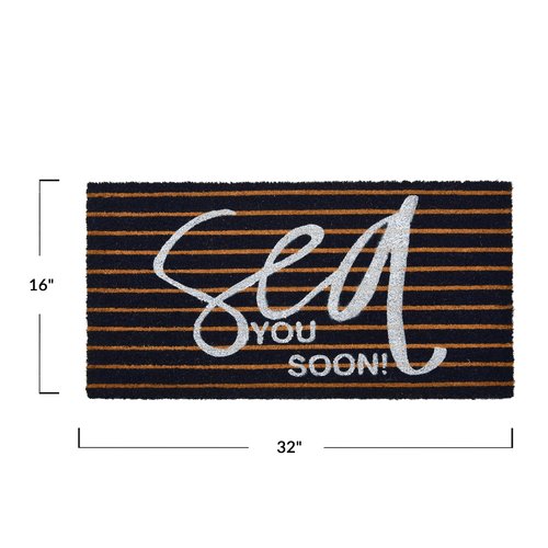 Creative Co-Op Coir Entry Doormat Sea You Soon with Non-Slip Liner Backing for Nautical or Coastal Home Décor, Brown & White Stripe Design