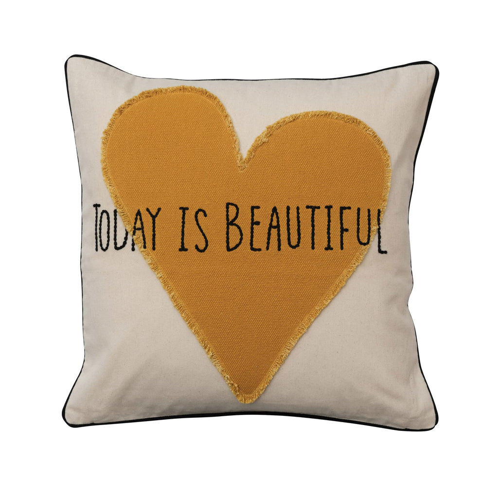 Creative Co-Op Creative Co-Op Cotton Pillow with Heart Applique and Embroidery Today is Beautiful, Multicolor, 18" L x 18" W x 1" H