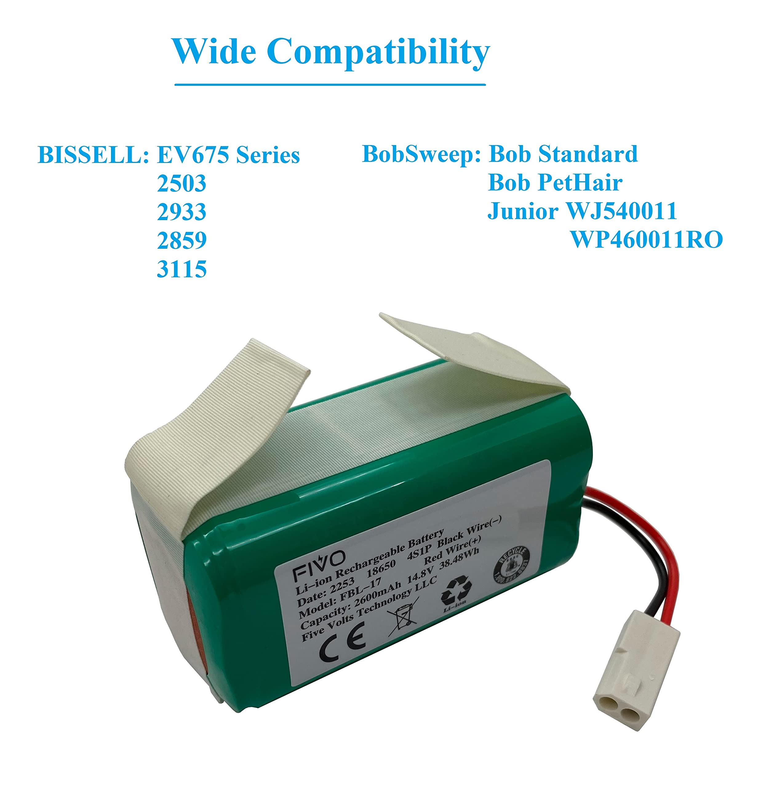 FIVO Replacement Battery for Bissell EV675, 2503, 2933, 2859, 3115, Bob Sweep WJ540011, WP460011RO Robotic Vacuum 2600mAh 14.8V