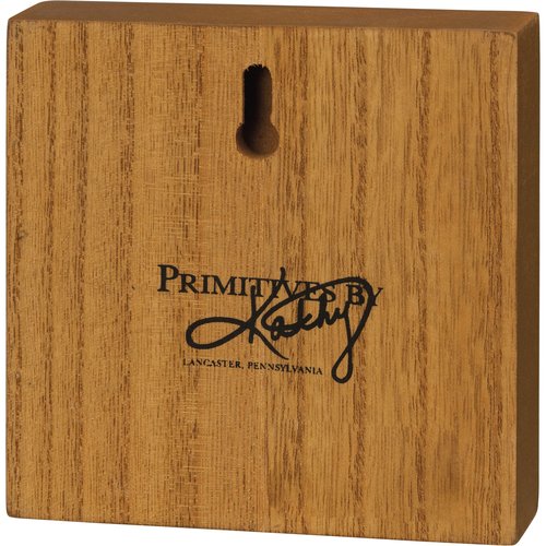 Primitives by Kathy One Day At A Time Block Sign