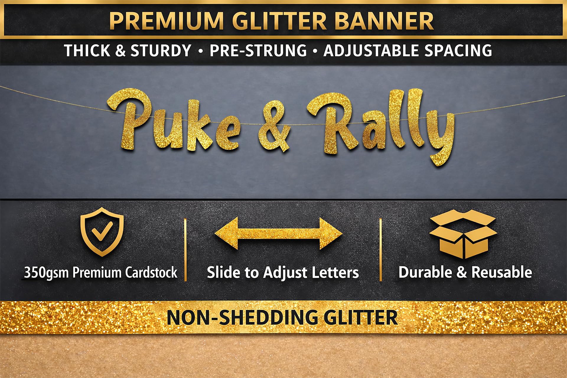 Pre-Strung Puke & Rally Gold Glitter Banner - Funny Bachelorette Party Decorations for Her - Party Supplies, Favors and Gifts
