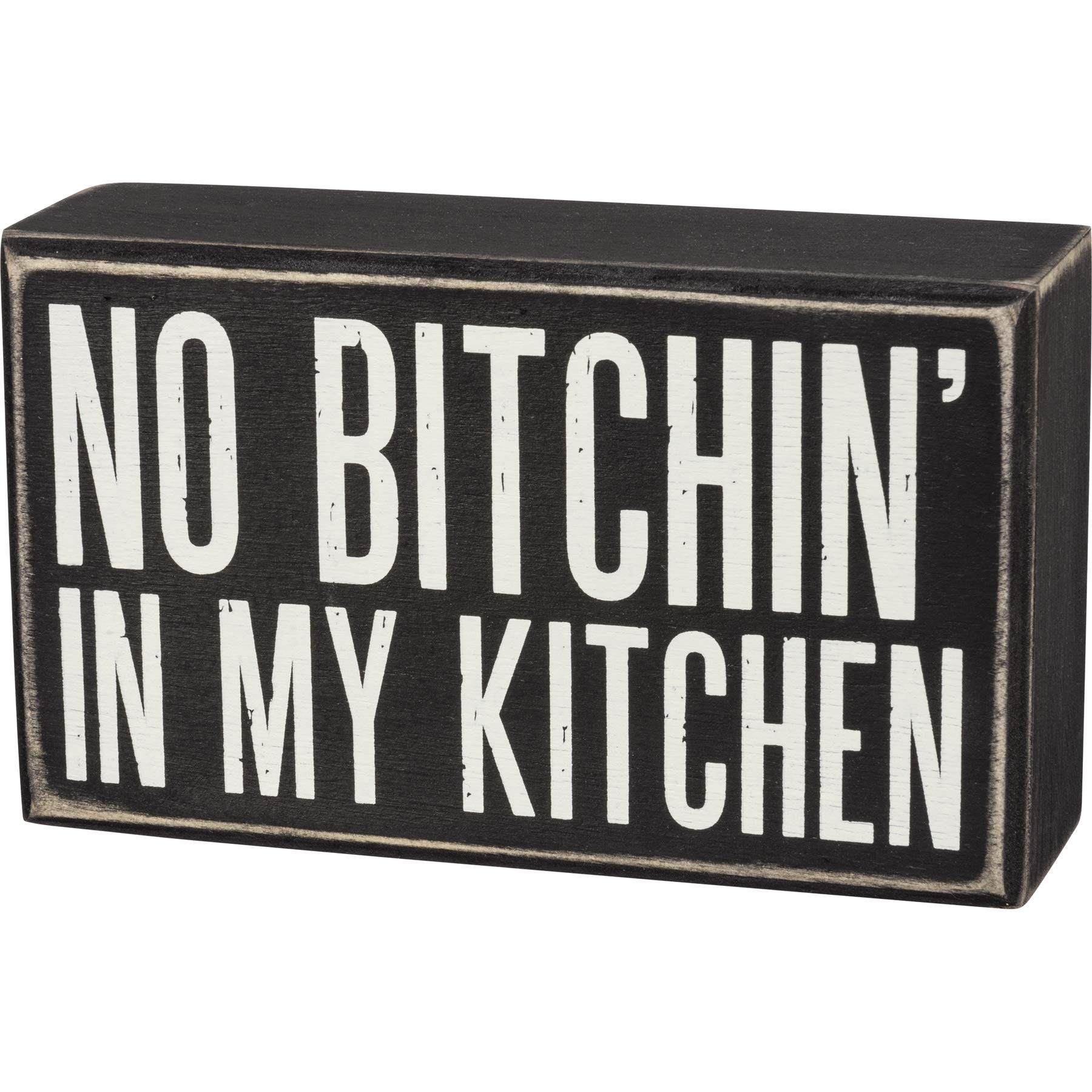 Primitives by Kathy Classic Box Sign, No Bitchin' in My Kitchen, Sassy Kitchen Decor, Rustic Style with Distressed Details, 6 by 3.5 Inches, Designed for Wall or Shelf Display