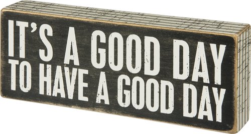 Primitives by Kathy 31127 Pinstriped Trimmed Box Sign, 8" x 3", A Good Day