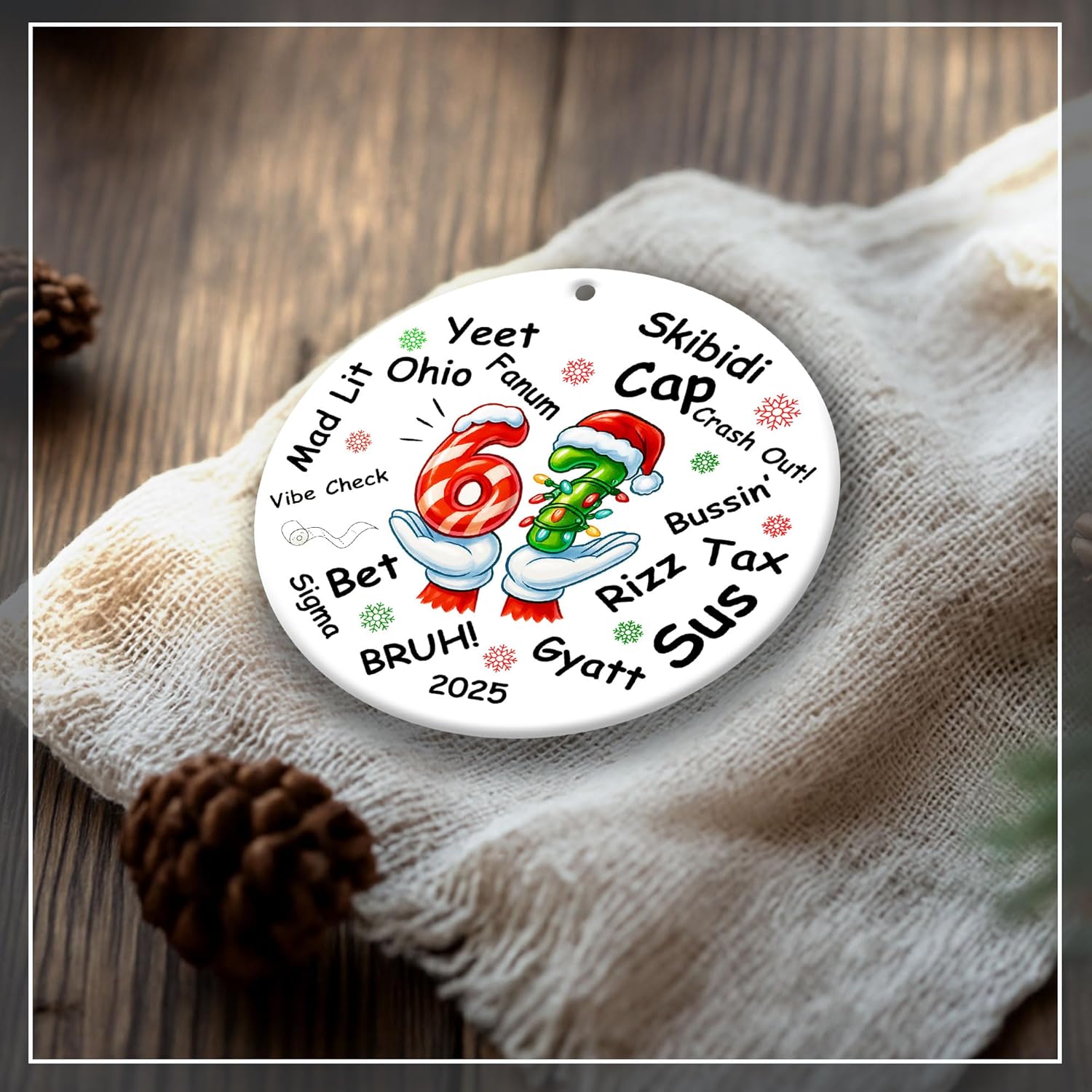 67 Meme Christmas Ornament 2025 - Funny Double-Sided Viral Gen Z Slang Decoration | Hilarious Gift for Teens
