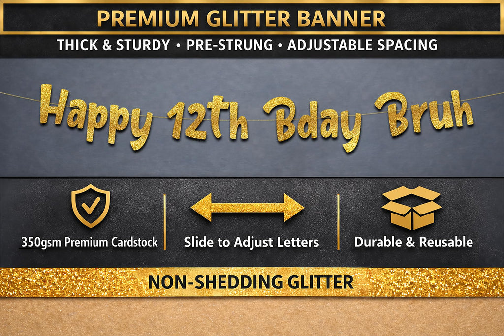Pre-Strung Happy 12th Bday Bruh Gold Glitter Banner - Funny 12th Birthday Decorations for Boys and Girls - Birthday Party Supplies and Gifts