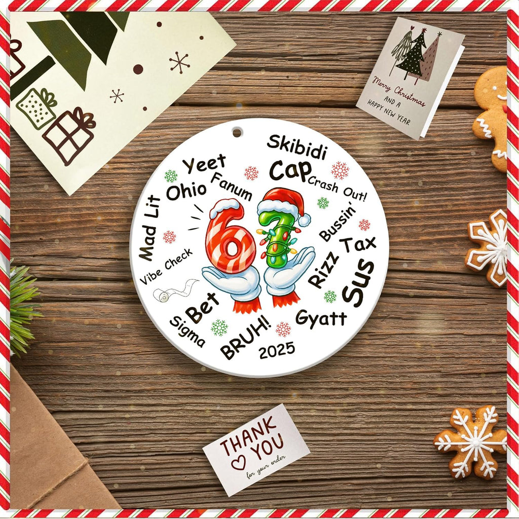 67 Meme Christmas Ornament 2025 - Funny Double-Sided Viral Gen Z Slang Decoration | Hilarious Gift for Teens