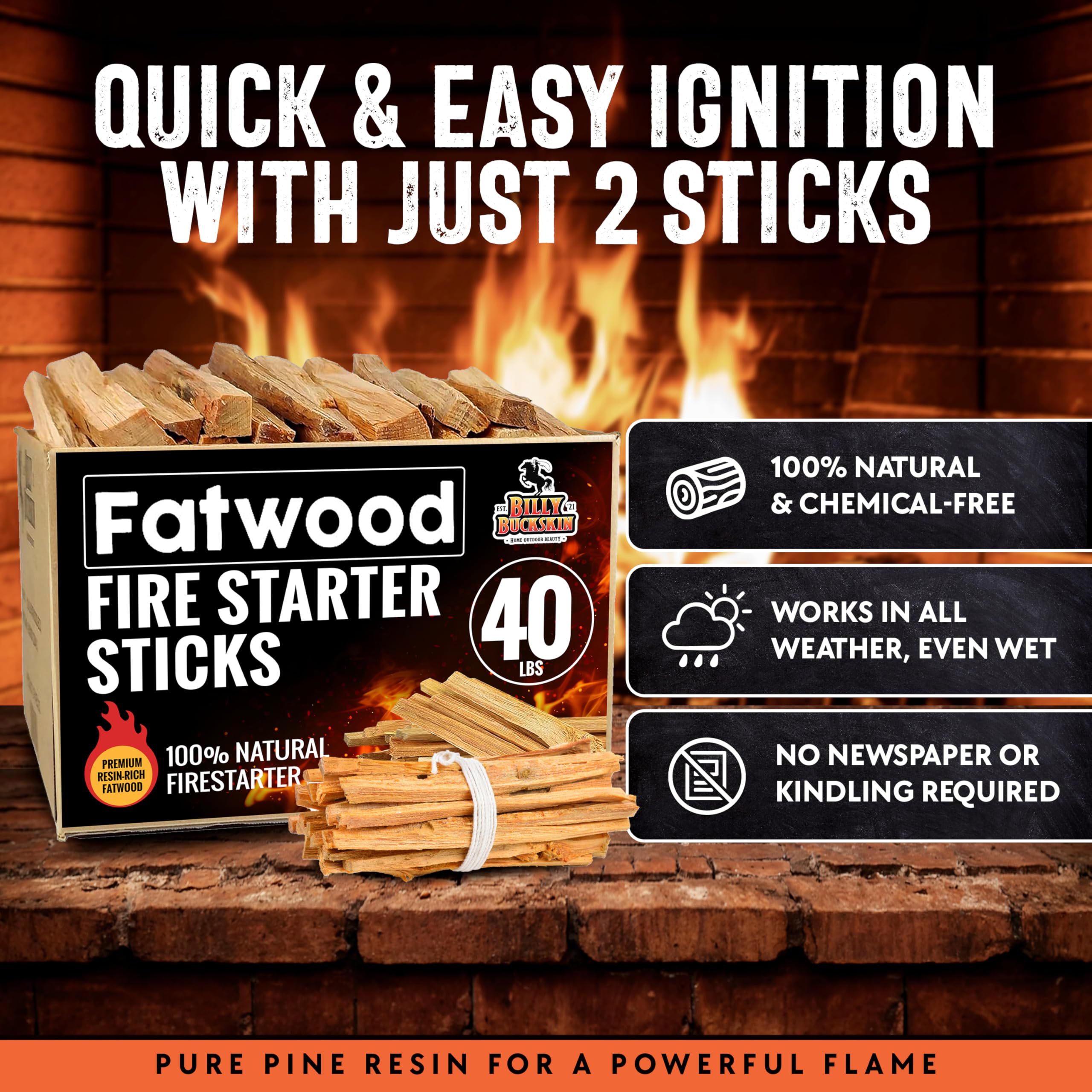 40lb Fatwood Fire Starter Sticks | 100% Natural Fire Starters for Grill, Campfire, Wood Stoves, Bonfires | Easy Firestarter w/Just 2 Sticks in All Weather Conditions by Billy Buckskin (40lb Box)